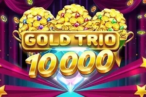 Playtech : Gold Trio 10000 - TURBOBET168