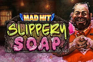 Playtech : Mad Hit Slippery Soap - TURBOBET168