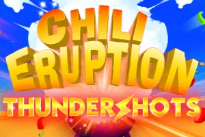 Playtech : Chili Eruption Thundershots - TURBOBET168