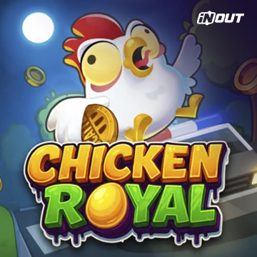 Inout : Chicken Royal - TURBOBET168