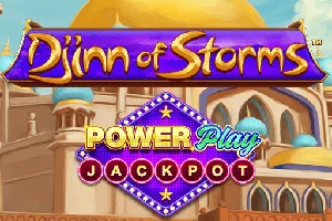 Playtech : Djinn of Storms PowerPlay Jackpot - TURBOBET168