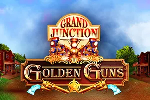 Playtech : Grand Junction: Golden Guns - TURBOBET168